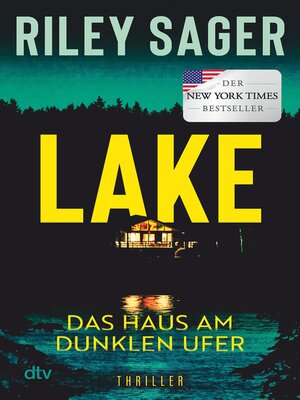 cover image of LAKE – Das Haus am dunklen Ufer